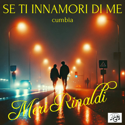 SE TI INNAMORI DI ME