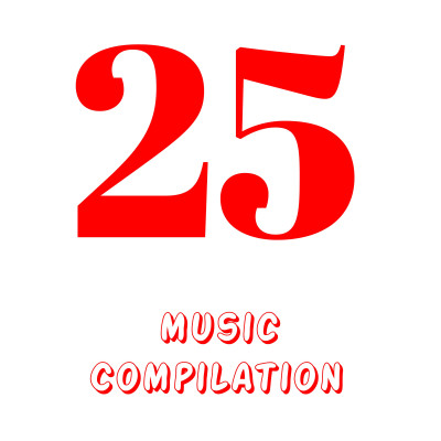 2025 MUSIC COMPILATION