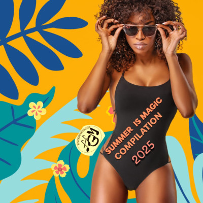 SUMMER IS MAGIC COMPILATION 2025